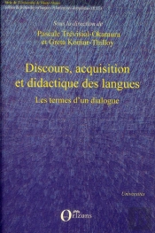 Discours ; Acqusition Et Didactique Des Langues ; Les Termes D'Un Dialogue