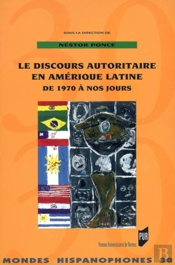 Bertrand.pt - Discours Autoritaire En Amerique Latine De 1970 A Nos Jours