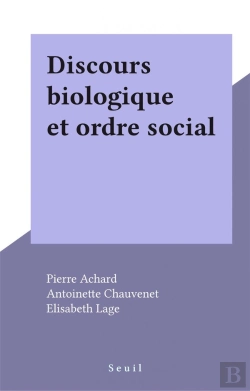 Bertrand.pt - Discours Biologique Et Ordre Social