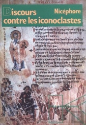 Discours Contre Les Iconoclastes
