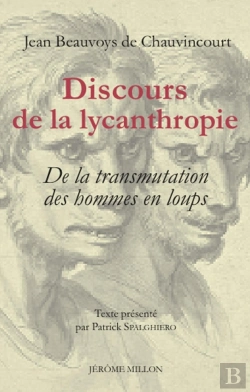 Bertrand.pt - Discours De La Lycanthropie ; Ou De La Transmutation Des Hommes En Loups