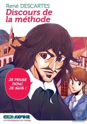 Discours De La Méthode ; Je Pense Donc Je Suis