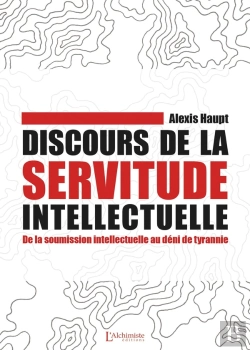 Bertrand.pt - Discours De La Servitude Intellectuelle : De La Soumission Intellectuelle Au Déni De Tyrannie