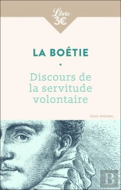 Discours De La Servitude Volontaire