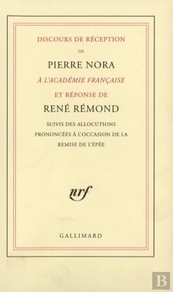 Bertrand.pt - Discours De Réception À L'Académie Française Et Réponse De René Rémond