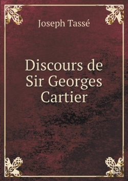 Bertrand.pt - Discours De Sir Georges Cartier