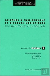 Discours D'Enseignements Et Discours Médiatiques Pour Une Recherche