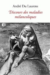 Discours Des Maladies Mélancoliques