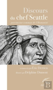 Discours Du Chef Seattle, Patrimoine Commun De L'Humanité