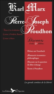 Discours, Écrits Et Lettres, Écrits Politiques De Marx Et Proudhon