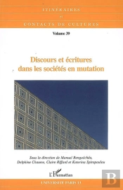Discours Et Écritures Dans Les Sociétés En Mutation