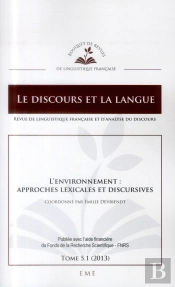 Discours Et La Langue 5.1 Environnement Approches Lexicales Et Discursives