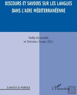 Bertrand.pt - Discours Et Savoirs Sur Les Langues Dans L'Aire Méditerranéenne