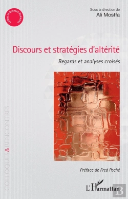 Bertrand.pt - Discours Et Stratégies D'Altérite : Regards Et Analyses Croisés