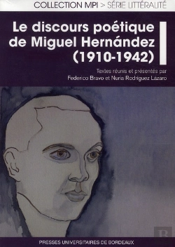 Bertrand.pt - Discours Poetique De Miguel Hernandez 1910 1942