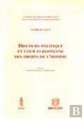 Discours Politique Et Cour Européenne Des Droits De L'Homme