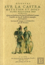Discours Sur La Castramétation Et Discipline Militaire Des Romains
