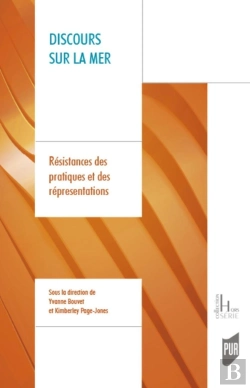 Bertrand.pt - Discours Sur La Mer : Résistances Des Pratiques Et Des Représentations