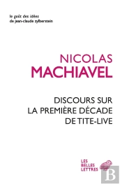 Discours Sur La Première Décade De Tite-Live