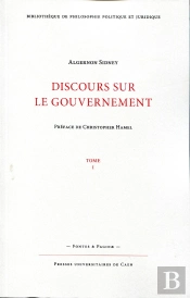 Discours Sur Le Gouvernement (En 3 Tomes)