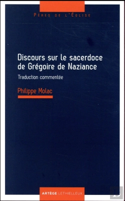 Bertrand.pt - Discours Sur Le Sacerdoce De Grégoire De Nazianze