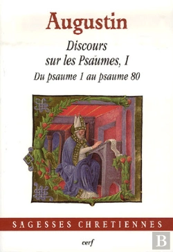 Bertrand.pt - Discours Sur Les Psaumes Tome 1 ; Du Psaume 1 Au Psaume 80