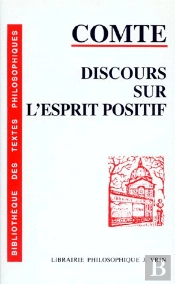 Discours Sur L'Esprit Positif