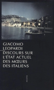 Discours Sur L'État Actuel Des Moeurs Des Italiens