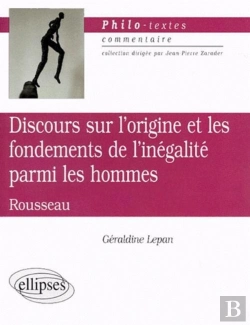 Bertrand.pt - Discours Sur L'Origine Et Les Fondements De L'Inegalite Parmi Les Hommes