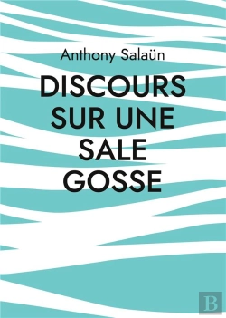 Bertrand.pt - Discours Sur Sale Gosse