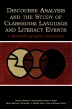 Bertrand.pt - Discourse Analysis And The Study Of Classroom Language And Literacy Events