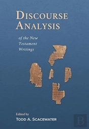 Discourse Analysis Of The New Testament Writings