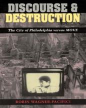 Discourse And Destruction