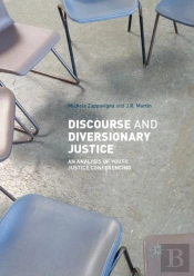 Discourse And Diversionary Justice