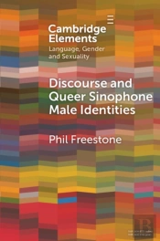 Discourse And Queer Sinophone Male Identities