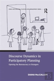 Discourse Dynamics In Participatory Planning