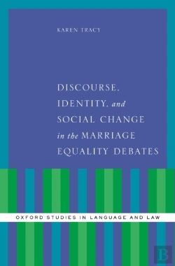 Bertrand.pt - Discourse, Identity, And Social Change In The Marriage Equality Debates