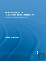 Discourse Of Palestinian-Israeli Relations