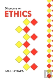 Discourse On Ethics
