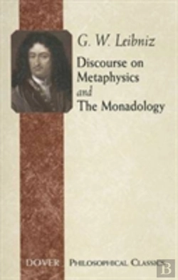 Bertrand.pt - Discourse On Metaphysics And The Monadology