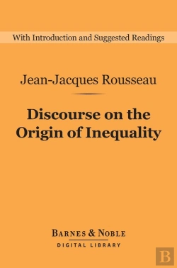 Bertrand.pt - Discourse On The Origin Of Inequality (Barnes & Noble Digital Library)