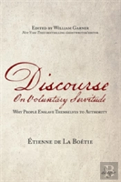 Discourse On Voluntary Servitude