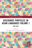 Discourse Particles In Asian Languages Volume I