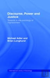 Discourse Power And Justice