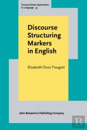Discourse Structuring Markers In English