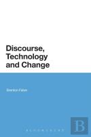 Discourse, Technology And Change