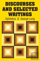 Discourses And Selected Writings