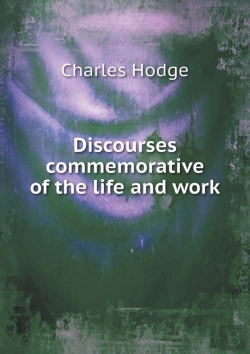 Bertrand.pt - Discourses Commemorative Of The Life And Work