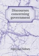 Discourses Concerning Government