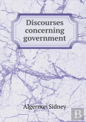 Discourses Concerning Government